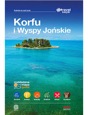 Korfu i Wyspy Jońskie. #Travel&Style. Wydanie 1