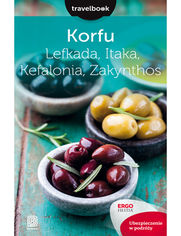 Korfu, Lefkada, Itaka, Kefalonia, Zakynthos. Travelbook. Wydanie 2