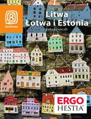 Litwa, Łotwa i Estonia. Bałtycki łańcuch. Wydanie 5