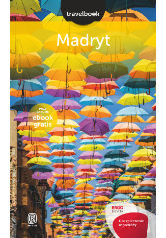 Madryt. Travelbook. Wydanie 1
