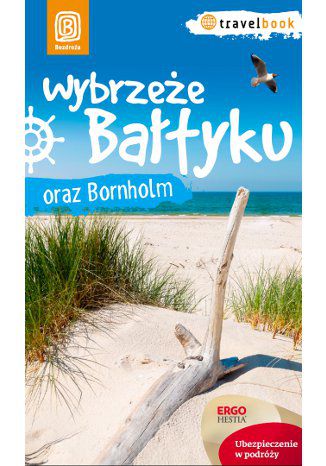Wybrzeże Bałtyku i Bornholm. Travelbook. Wydanie 1