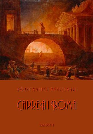 Capreä i Roma. Obrazy z pierwszego wieku