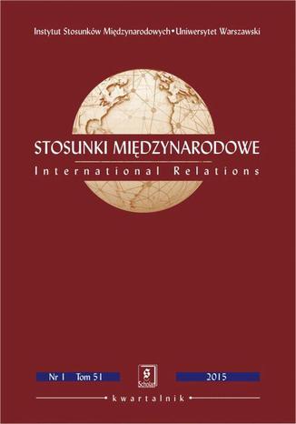 Stosunki Międzynarodowe nr 1(51)/2015 - Joanna Starzyk-Sulejewska: Stosunki Unii Europejskiej z Organizacją Narodów Zjednoczonych