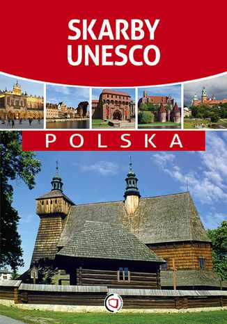 Skarby UNESCO - Polska