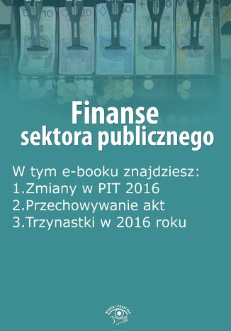 Finanse sektora publicznego, wydanie marzec 2016 r