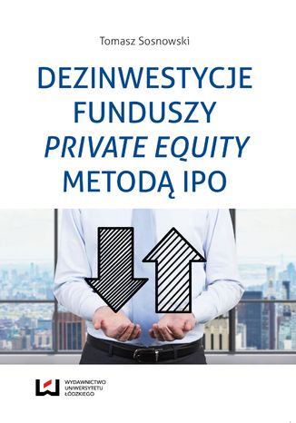 Dezinwestycje funduszy private equity metodą IPO