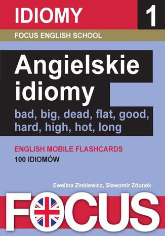 Angielskie idiomy - zestaw 1