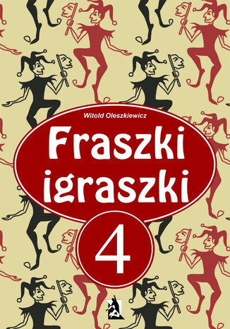 Fraszki Igraszki IV