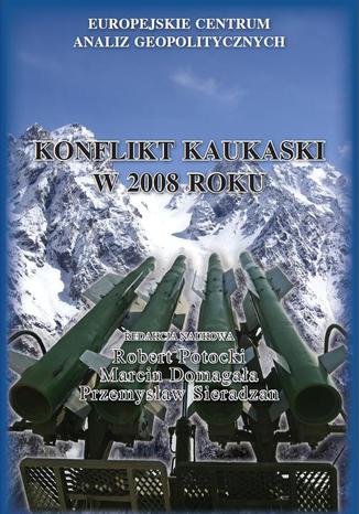 Konflikt kaukaski w 2008 roku