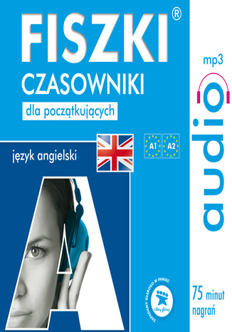 FISZKI audio - j. angielski - Czasowniki dla początkujących