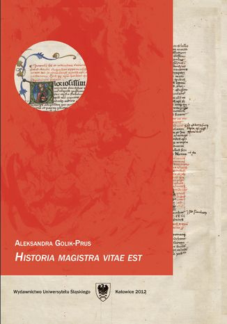 \"Historia magistra vitae est\". Podręcznik do języka łacińskiego dla studentów historii. Wyd. 3