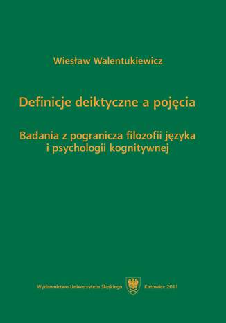 Definicje deiktyczne a pojęcia. Badania z pogranicza filozofii języka i psychologii kognitywnej