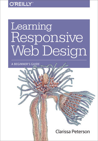 Learning Responsive Web Design. A Beginner\