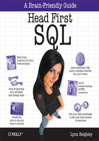 Head First SQL. Your Brain on SQL -- A Learner\