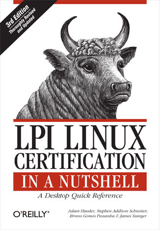 LPI Linux Certification in a Nutshell. 3rd Edition