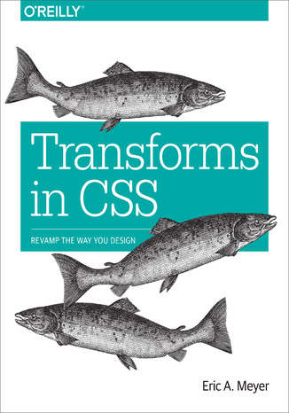 Transforms in CSS. Revamp the Way You Design