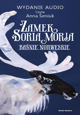 Zamek Soria Moria cz. 1. Baśnie norweskie