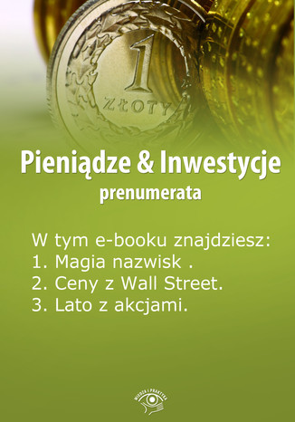 Pieniądze & Inwestycje , wydanie sierpień 2014 r