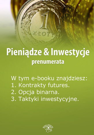 Pieniądze & Inwestycje, wydanie specjalne marzec 2014 r