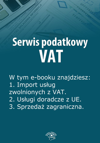 Serwis podatkowy VAT, wydanie marzec 2014 r