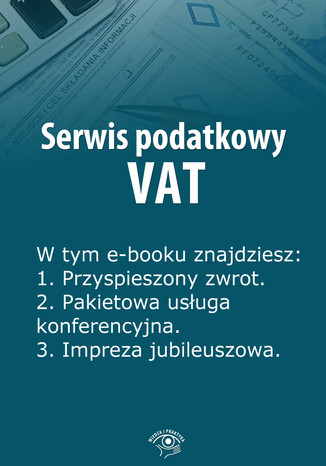 Serwis podatkowy VAT, wydanie maj 2014 r