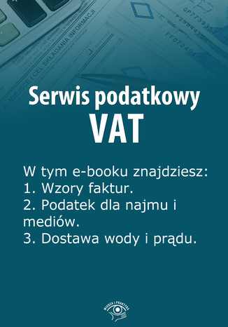 Serwis podatkowy VAT, wydanie specjalne lipiec-wrzesień 2014 r