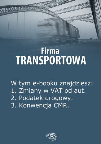 Firma transportowa, wydanie marzec 2014 r