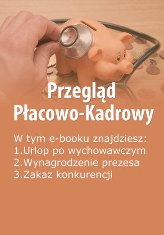 Przegląd Płacowo-Kadrowy, wydanie maj 2014 r