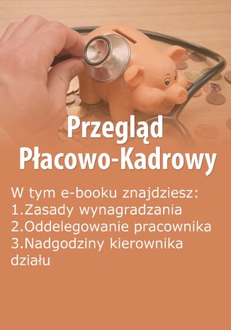 Przegląd Płacowo-Kadrowy, wydanie czerwiec 2014 r