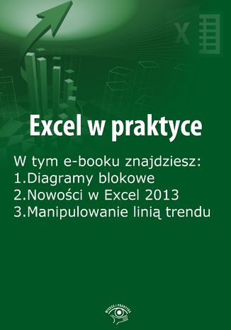 Excel w praktyce, wydanie październik 2014 r