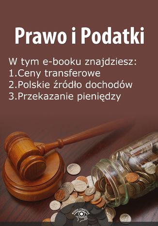 Prawo i Podatki, wydanie czerwiec 2014 r