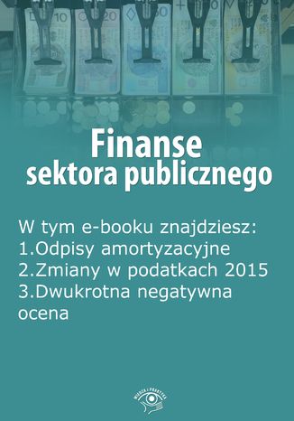 Finanse sektora publicznego, wydanie styczeń 2015 r