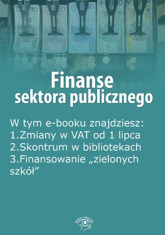 Finanse sektora publicznego, wydanie lipiec 2015 r