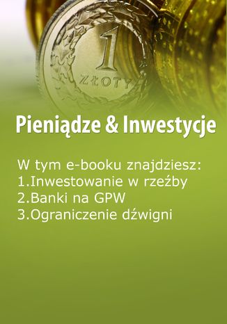 Pieniądze & Inwestycje, wydanie maj 2015 r