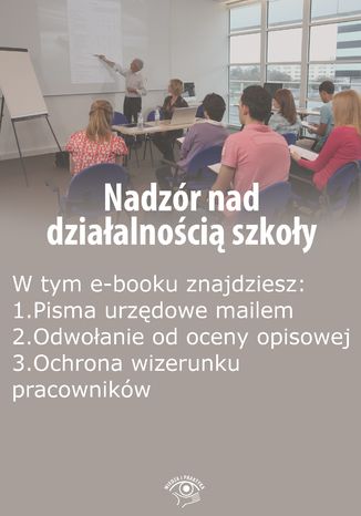 Nadzór nad działalnością szkoły, wydanie wrzesień-październik 2015 r