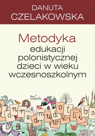 Metodyka edukacji polonistycznej