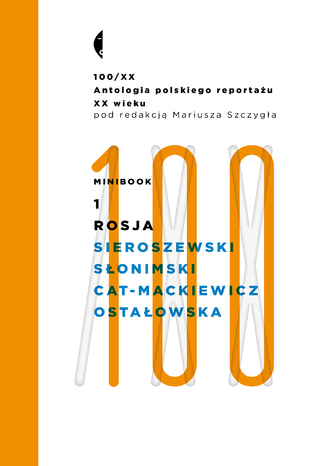 Minibook 1. Rosja. Antologia 100/XX