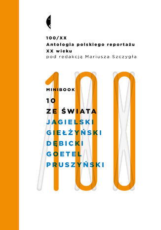 Minibook 10. Ze świata. Antologia 100/XX