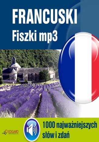 Francuski Fiszki mp3 1000 najważniejszych słów i zdań 