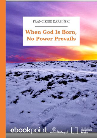 When God Is Born, No Power Prevails