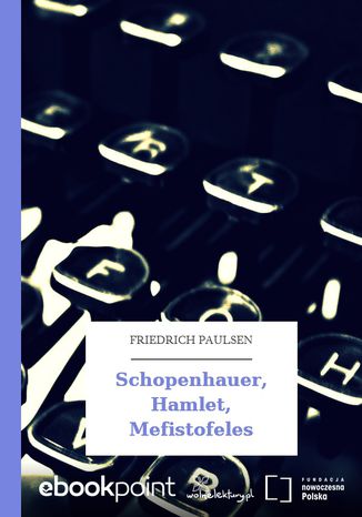 Schopenhauer, Hamlet, Mefistofeles