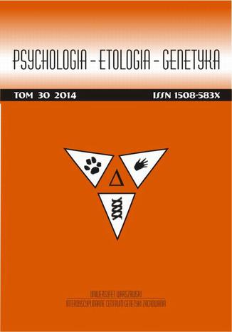 Psychologia-Etologia-Genetyka nr 30/2014