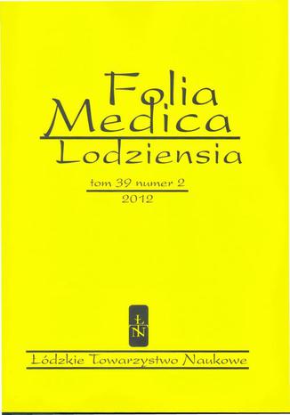 Folia Medica Lodziensia t. 39 z. 2/2012