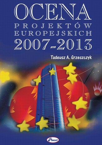 Ocena projektów europejskich 2007 - 20013