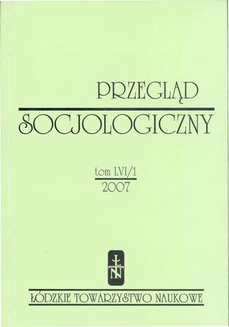 Przegląd Socjologiczny t. 56 z. 1/2007