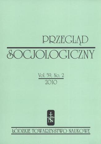 Przegląd Socjologiczny t. 59 z. 2/2010