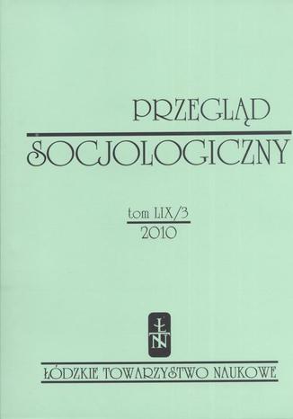 Przegląd Socjologiczny t. 59 z. 3/2010