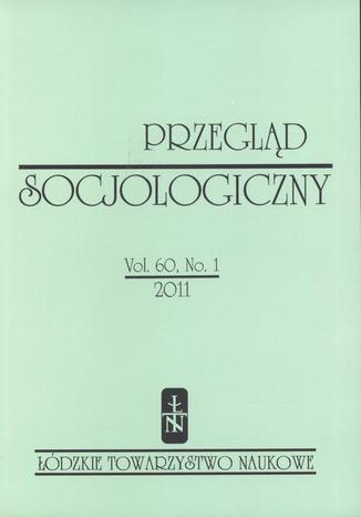 Przegląd Socjologiczny t. 60 z. 1/2011