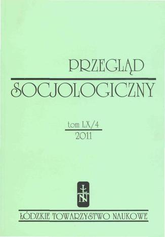 Przegląd Socjologiczny t. 60 z. 4/2011