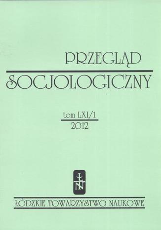 Przegląd Socjologiczny t. 61 z. 1/2012